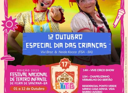 Espetáculos Chapeuzinho Vermelho do Sertão e Vive Circo encerram FENATIFS 2025