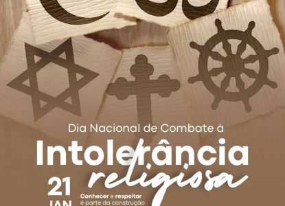 21 de janeiro: dia de combate à intolerância religiosa. 'Ter humanidade é divino'