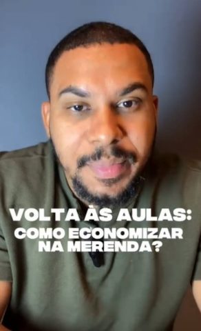 Coluna Guia de Compras: volta às aulas – como economizar na merenda?