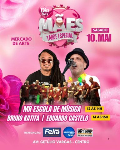 Show no Mercado de Arte Popular no próximo sábado, 10, homenageia mães