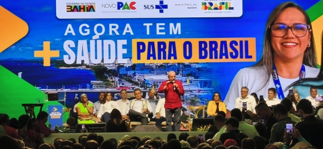 Na Bahia, Lula anuncia investimentos de R$ 6 bilhões no PAC Saúde para todo país