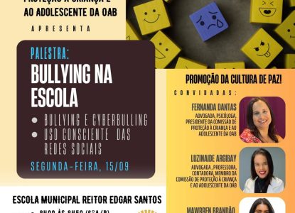 Comissão da OAB em Feira de Santana promove palestra sobre bullying em ambiente escolar