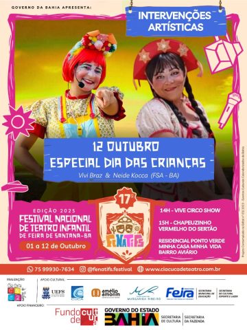 Espetáculos Chapeuzinho Vermelho do Sertão e Vive Circo encerram FENATIFS 2025