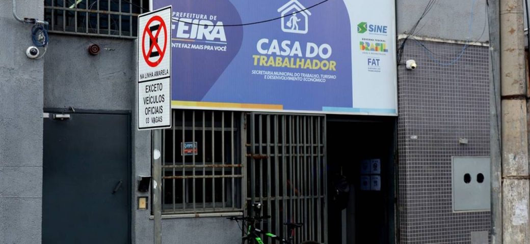 Casa do Trabalhador de Feira de Santana será transferida para Shopping Popular em 2026