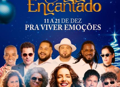 Após seis anos, Natal Encantado volta ser realizado em Feira de Santana com grandes atrações; confira