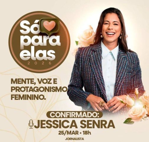 Grupo São Roque realiza evento ‘Só Para Elas’ com talk da jornalista Jéssica Senra em Feira de Santana