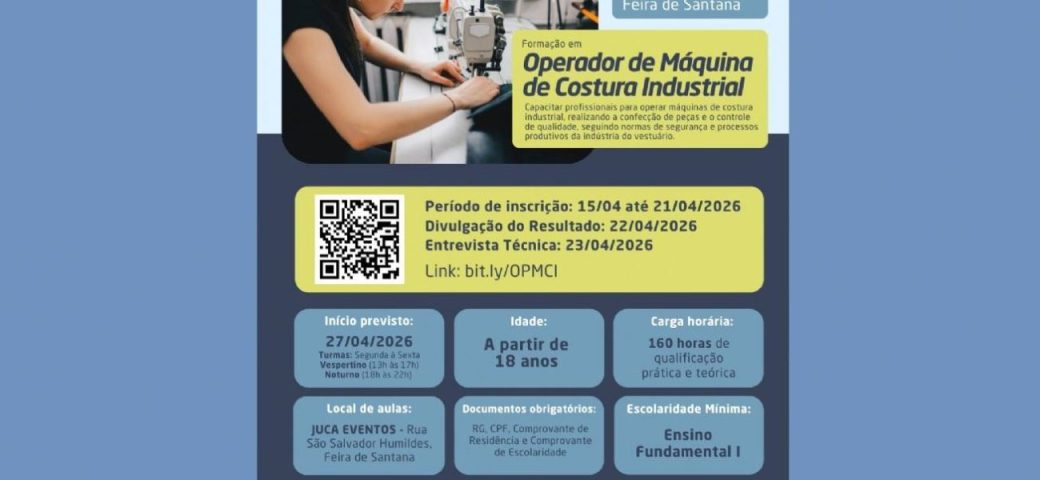 Saiba como se inscrever em curso de costura industrial com bolsa-auxílio de R$ 500 em Feira de Santana