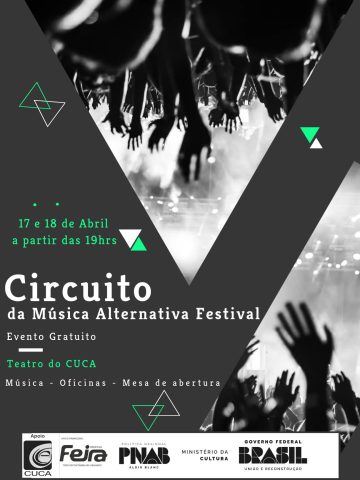 Circuito de Música Alternativa Festival reúne oito atrações na sexta, 17 e sábado, 18, no CUCA