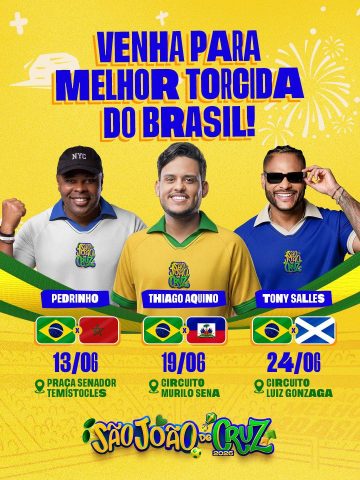São João em Cruz das Almas terá programação especial em dias de jogos da Seleção Brasileira na Copa do Mundo 2026