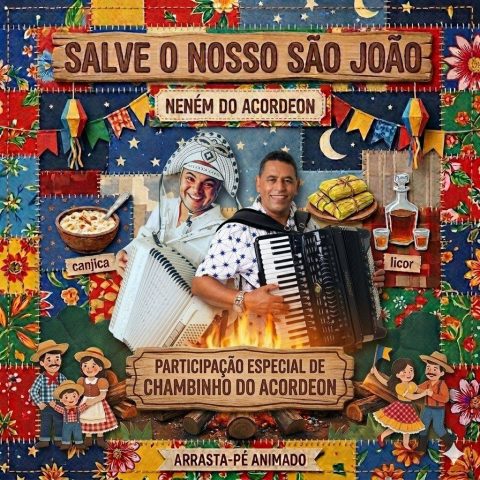 Neném do Acordeon lança ‘Salve o Nosso São João’, celebra festas juninas e cultura nordestina