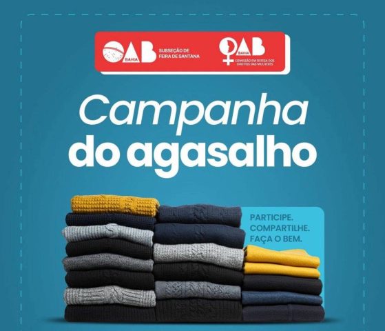 OAB Feira de Santana: Campanha do Agasalho 2026 recebe doações até dia 3 de junho