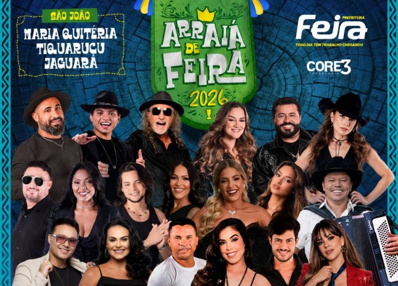 Divulgada programação completa do São João de Feira de Santana com 40 atrações