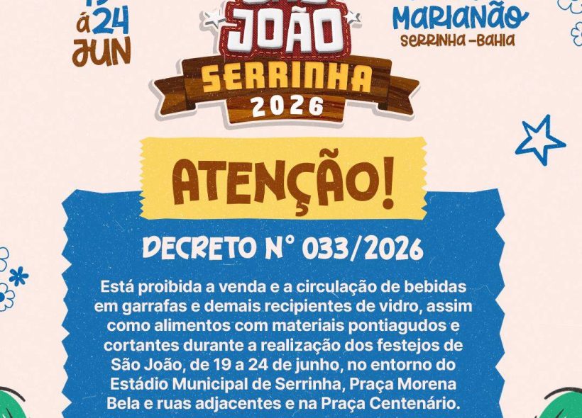 Decreto municipal estabelece medidas de segurança durante São João de Serrinha 2026