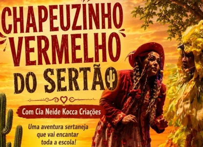 Teatro Margarida Ribeiro recebe espetáculo Chapeuzinho Vermelho do Sertão nesta quarta, 15