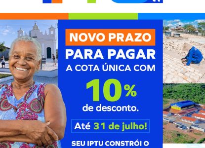 Serrinha: prazo para pagamento do IPTU 2026 com desconto é prorrogado