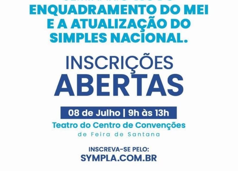 Seminário em Feira de Santana debate futuro do microempreendedorismo