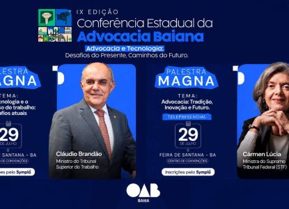 Ministra Cármen Lúcia fará palestra na IX Conferência Estadual da Advocacia Baiana, em Feira de Santana