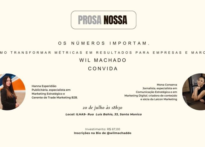 'Prosa Nossa' promove edição sobre uso estratégico de métricas para impulsionar empresas e marcas em Feira de Santana