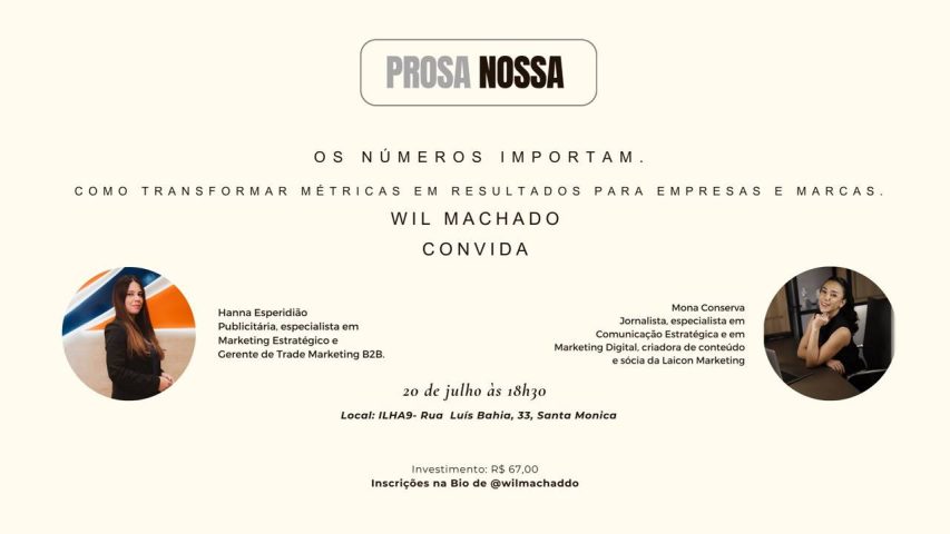 ‘Prosa Nossa’ promove edição sobre uso estratégico de métricas para impulsionar empresas e marcas em Feira de Santana