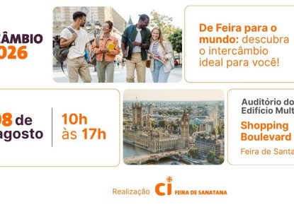 Feira de Santana recebe evento sobre intercâmbio com especialistas internacionais e palestras gratuitas