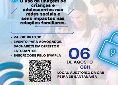 3º Encontro da Advocacia Familiarista de Feira de Santana acontece nesta quinta, 6