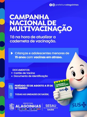 Alagoinhas: começa campanha para atualização de caderneta de vacina de crianças e adolescentes