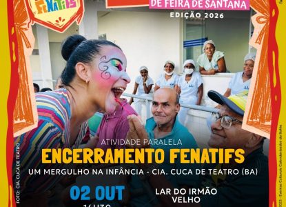 Intervenção artística no Lar do Irmão Velho com idosos e crianças encerra 18ª edição do Fenatifs